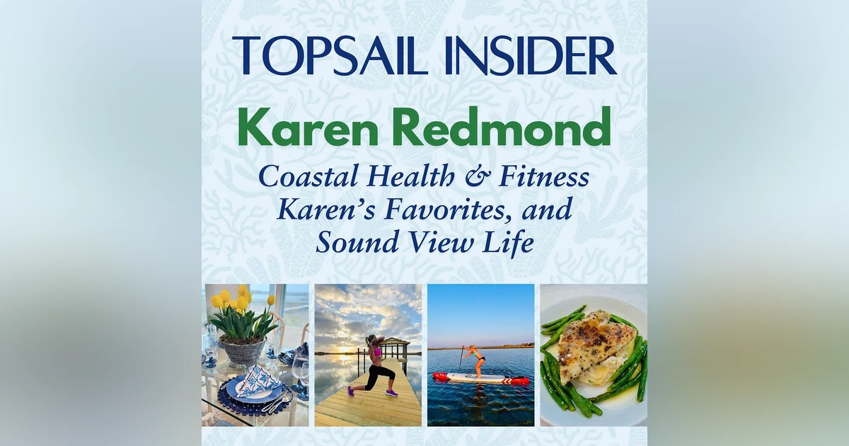 Coastal Health & Fitness, Karen’s Favorites, and Sound View Life
