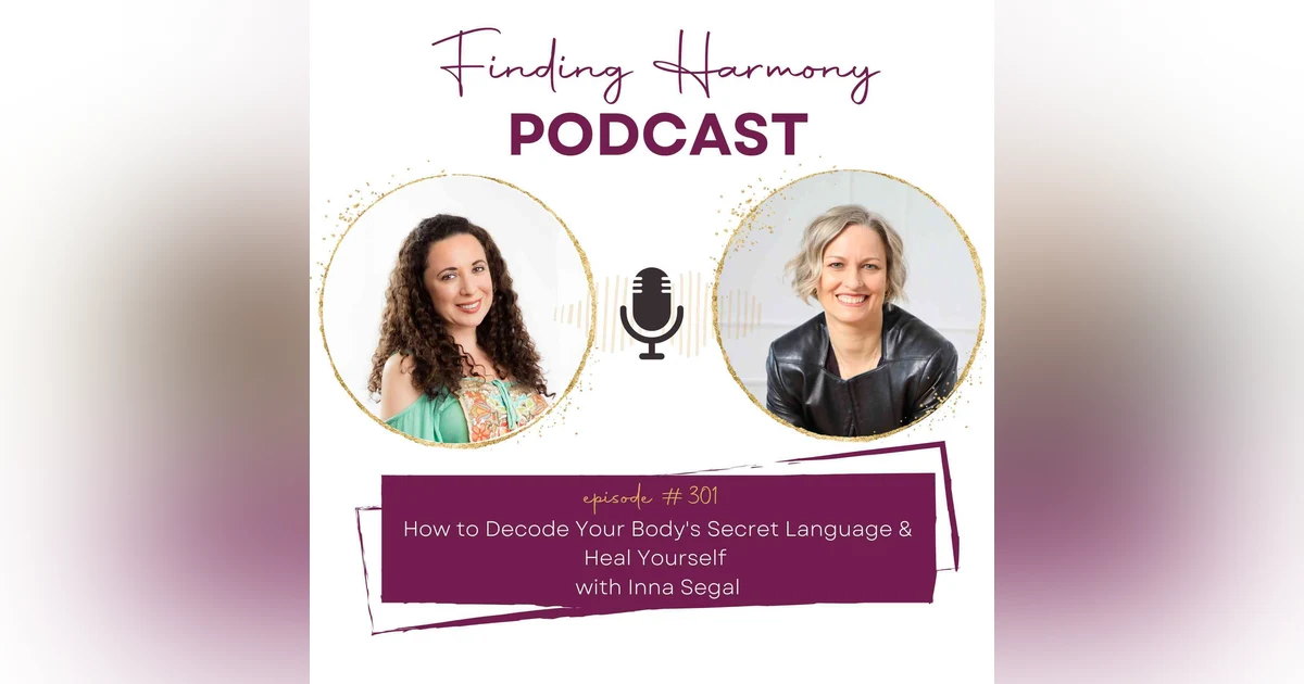 How to Decode Your Body's Secret Language & Heal Yourself