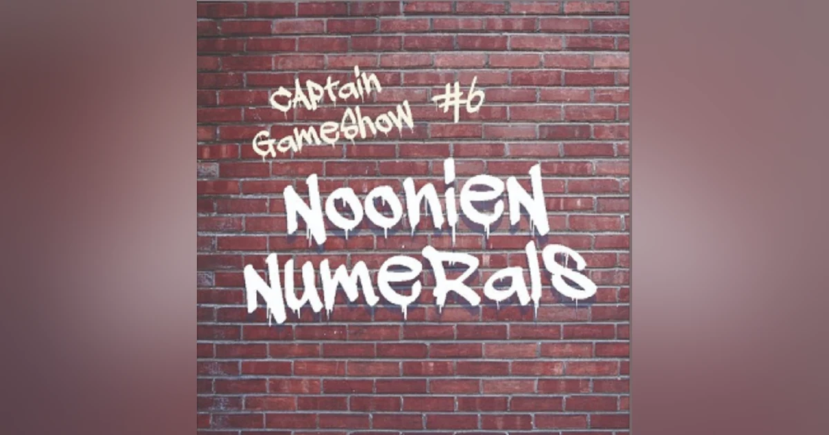 Episode 6: Noonien Numerals