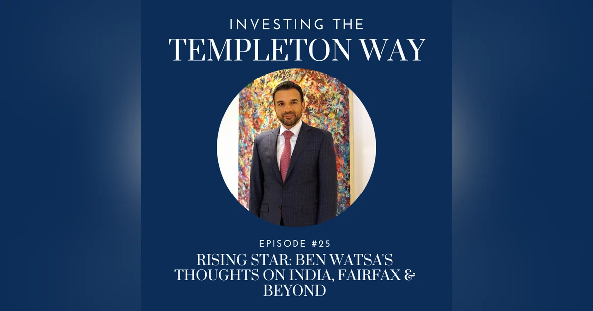 Rising Star: Ben Watsa's Views on India, Fairfax & Beyond