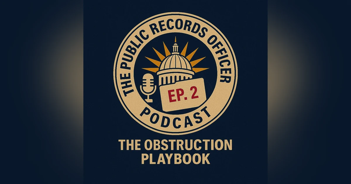 Ep. 2 The Obstruction Playbook