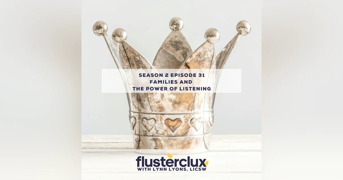 Families & The Power of Listening