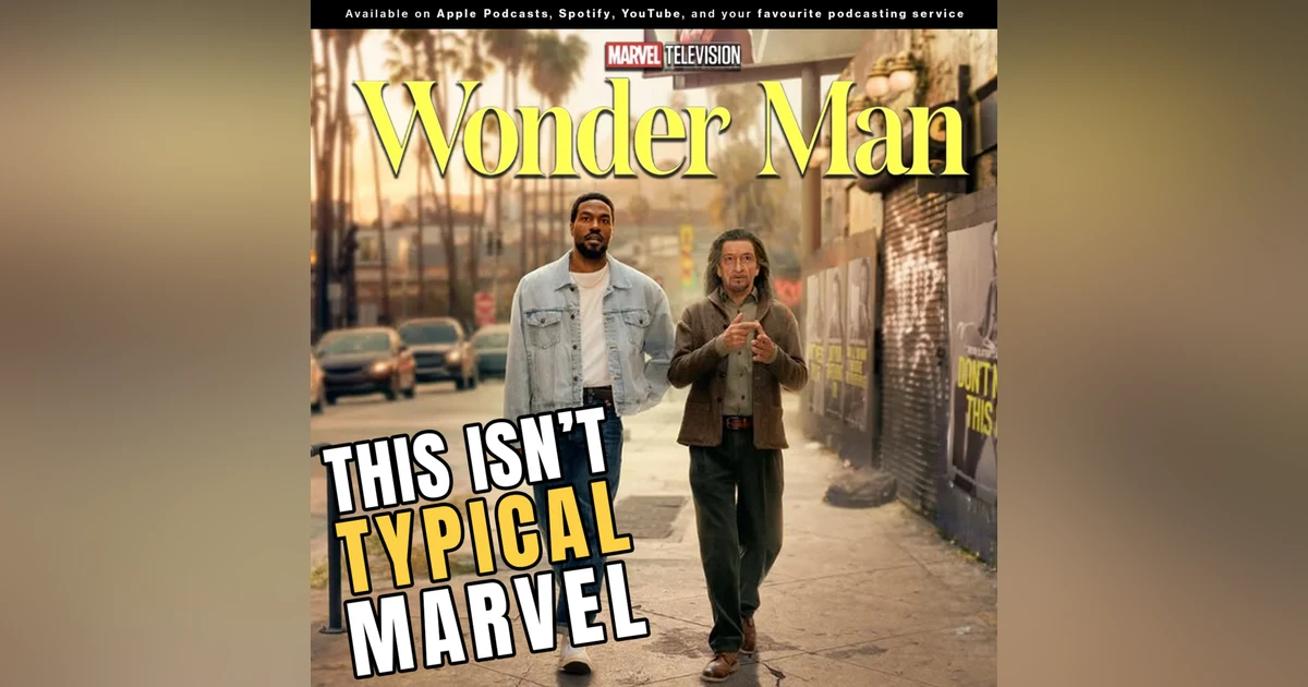Marvel's Wonder Man: Hollywood, Powers, & Identity - A Full Breakdown