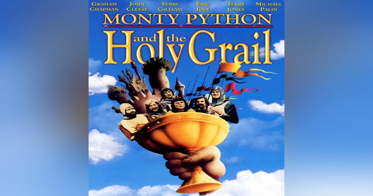 EPISODE 16: MONTY PYTHON AND THE HOLY GRAIL