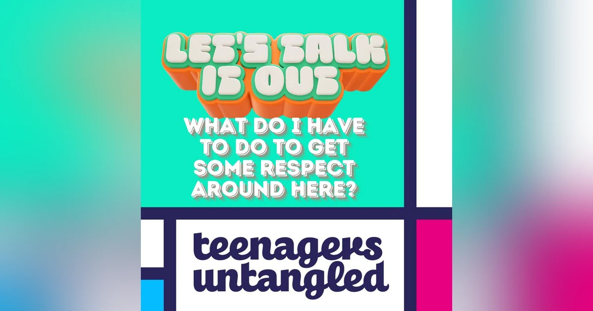Respect, artifical intelligence and toxic femininity - the teenage view.