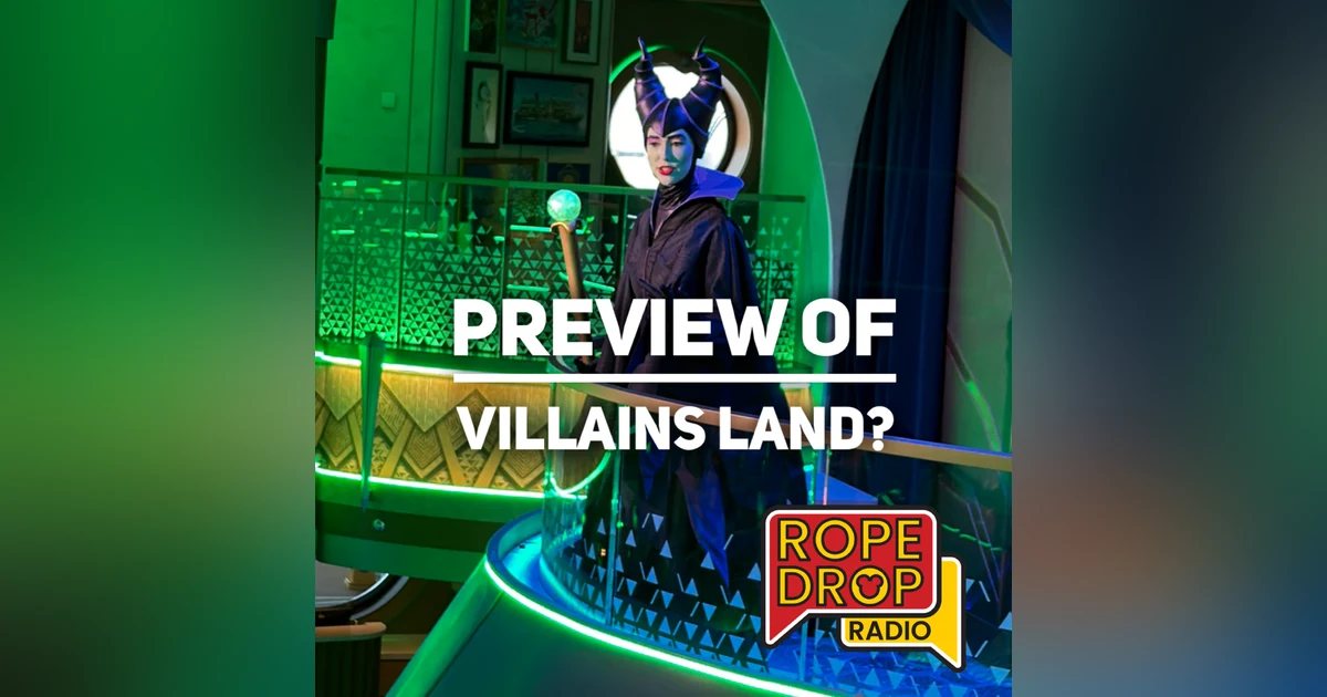 Is Disney Destiny a Sneak Peek at Villains Land?!