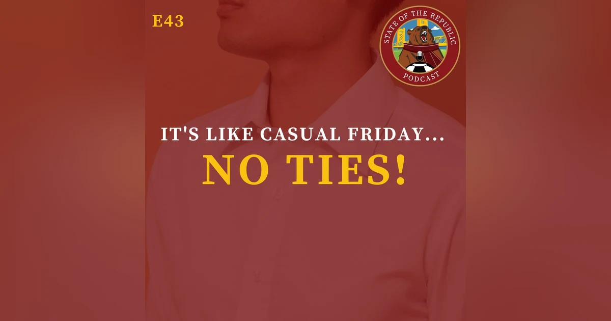 S1E43 - It's Like Casual Friday...NO TIES!