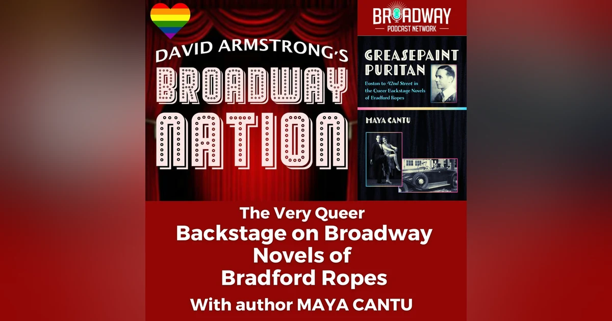 42nd Street and the Queer Backstage Novels of Bradford Ropes