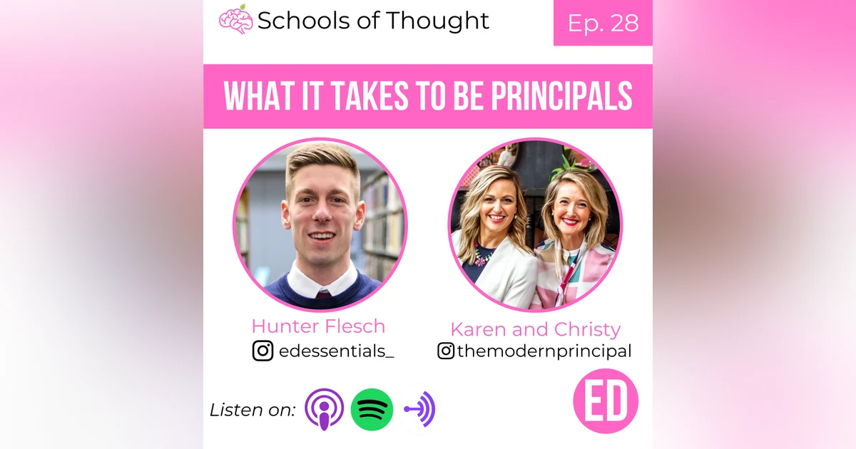 28. What it Takes to Be Principals (Christy & Karen @themodernprincipal)