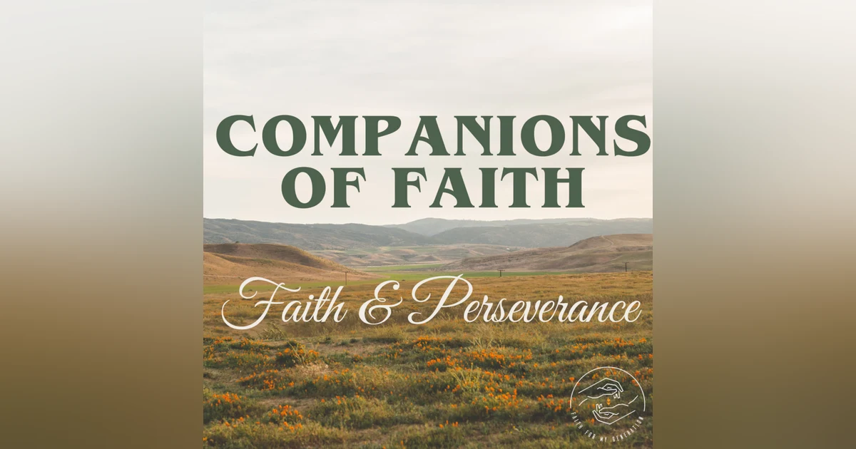 Faith & Perseverance