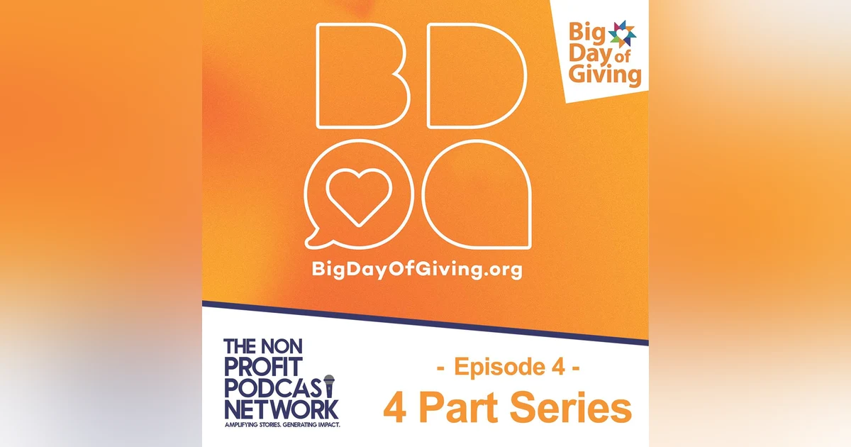 NewsPod Special Series: BDOG #4 Why Supporting Sustainability is Essential for Local Nonprofits.