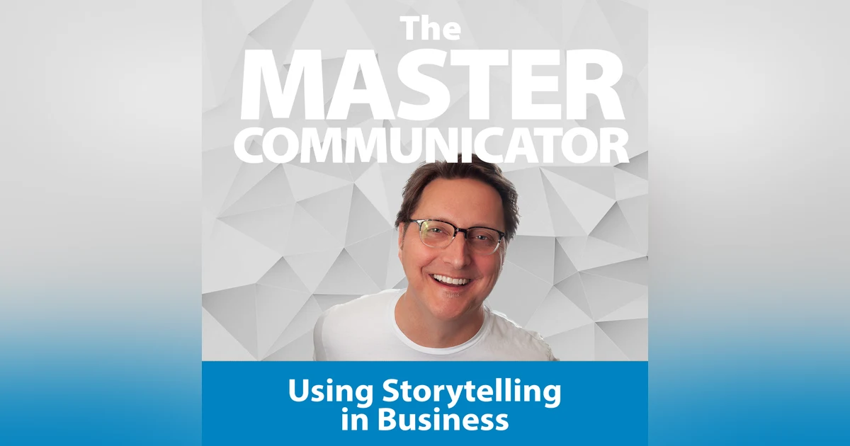 14: Using Storytelling in Business