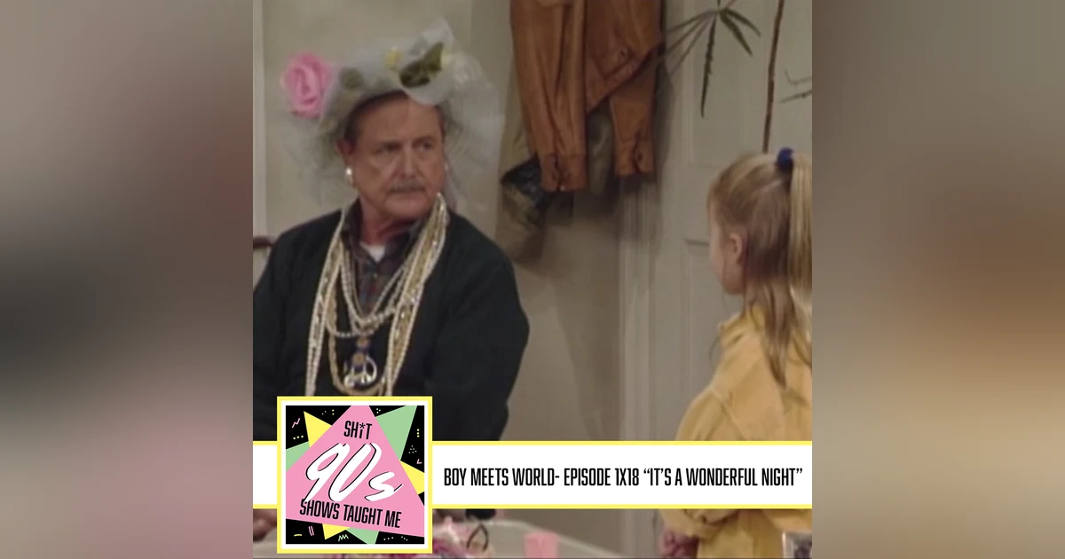Boy Meets World: Season 1 Episode 18 - It's a Wonderful Night