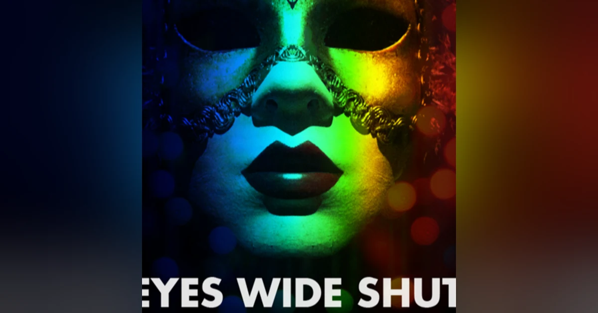 EYES WIDE SHUT