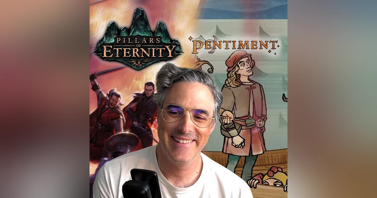 From Pillars of Eternity to Pentiment | Josh Sawyer (Obsidian) PART 2