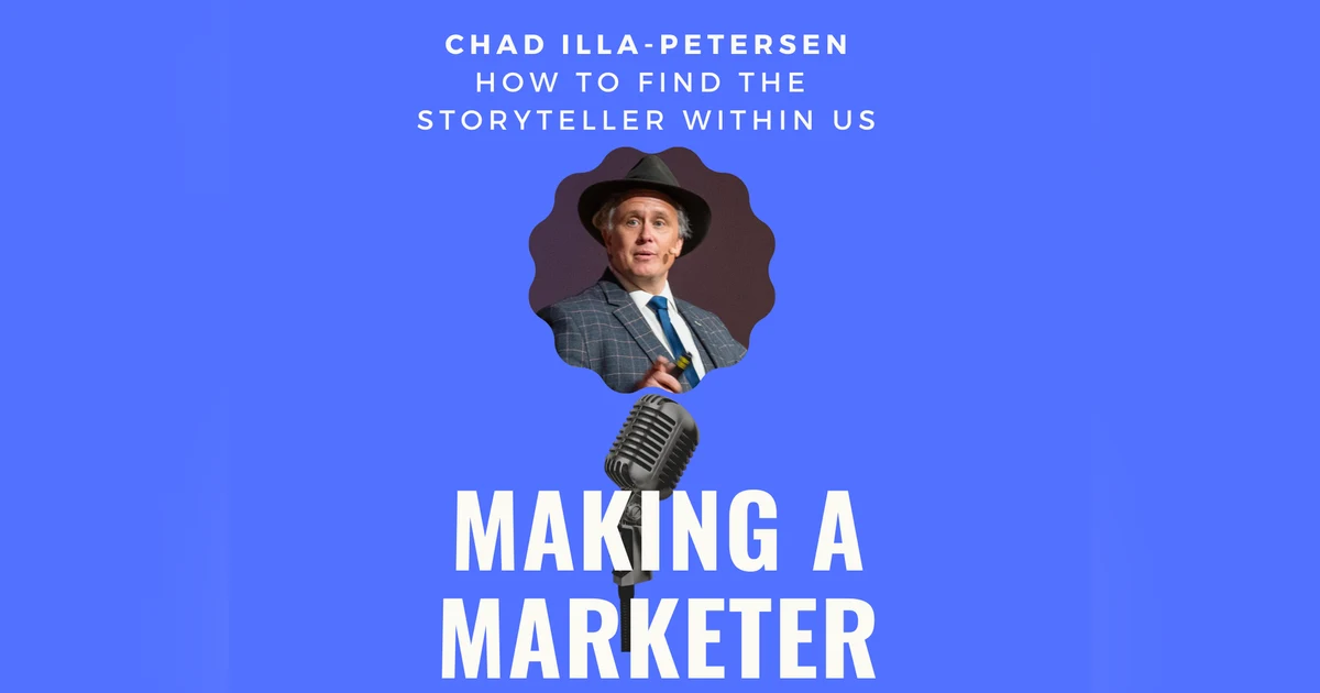 How to Find the Storyteller Within us with Chad Illa-Peterson