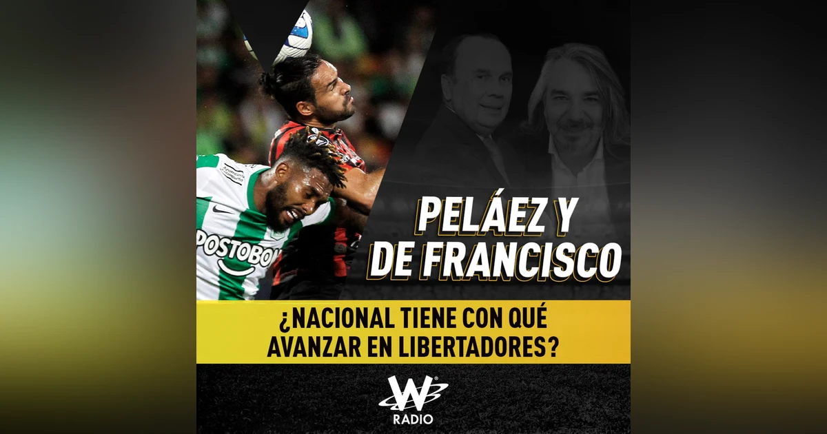 ¿Nacional tiene con qué avanzar en Libertadores?