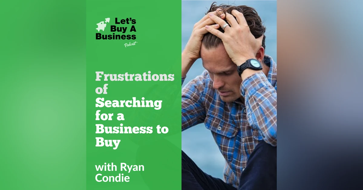 Frustrations of Searching for a Business to Buy