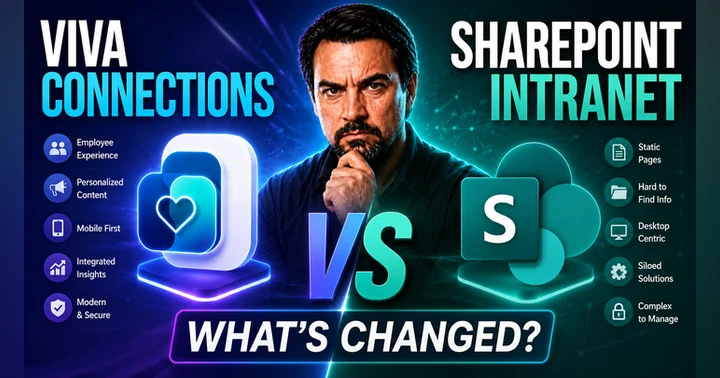 image for Viva Connections vs SharePoint Intranet: What’s Changed?