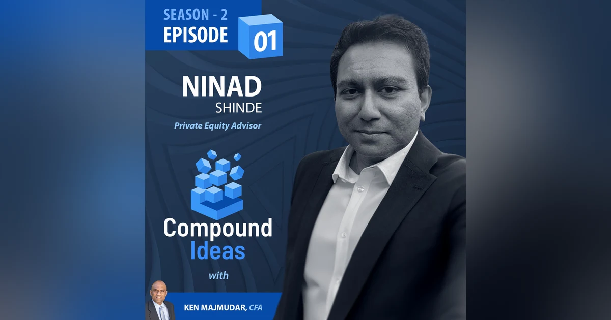 Ninad Shinde- An Engineer’s Journey to The World of Investing