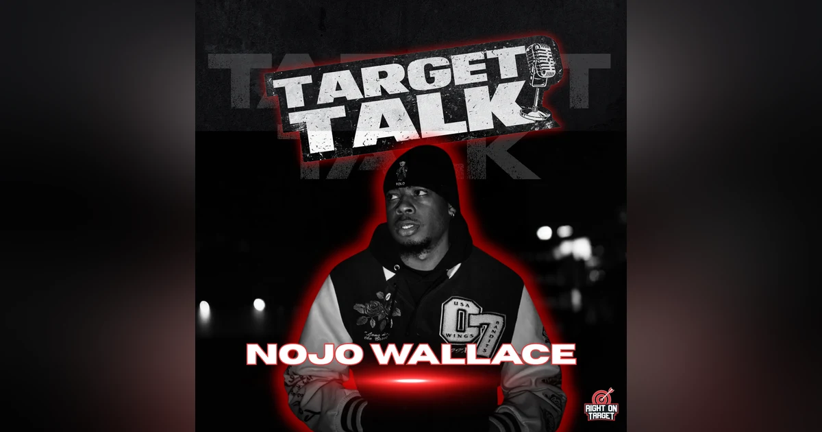 Target Talk: Nojo Wallace On GOLDIE, Wallace Wednesdays, and Staying Consistent