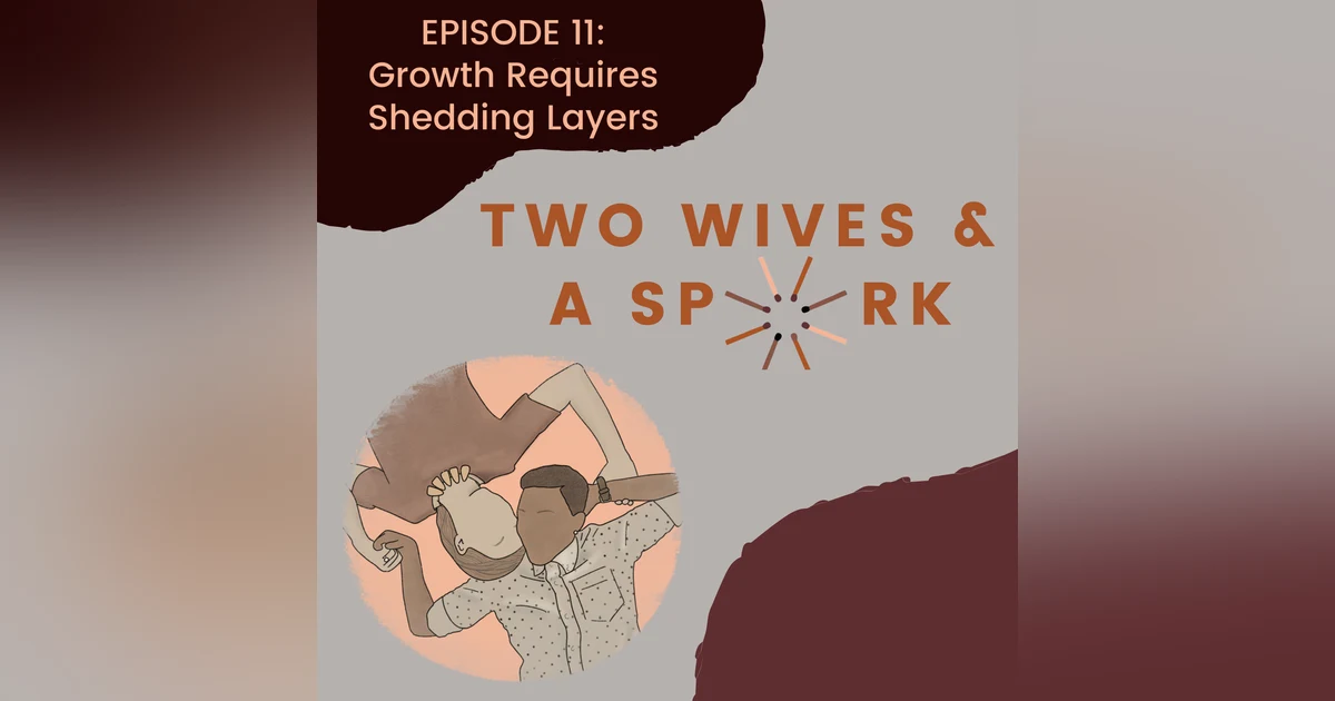 EP: Growth Requires Shedding Layers
