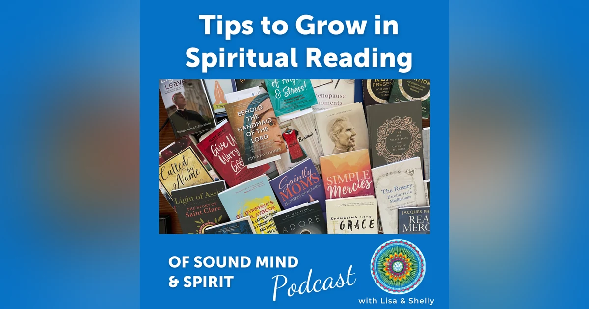 003. Tips to Grow in Spiritual Reading