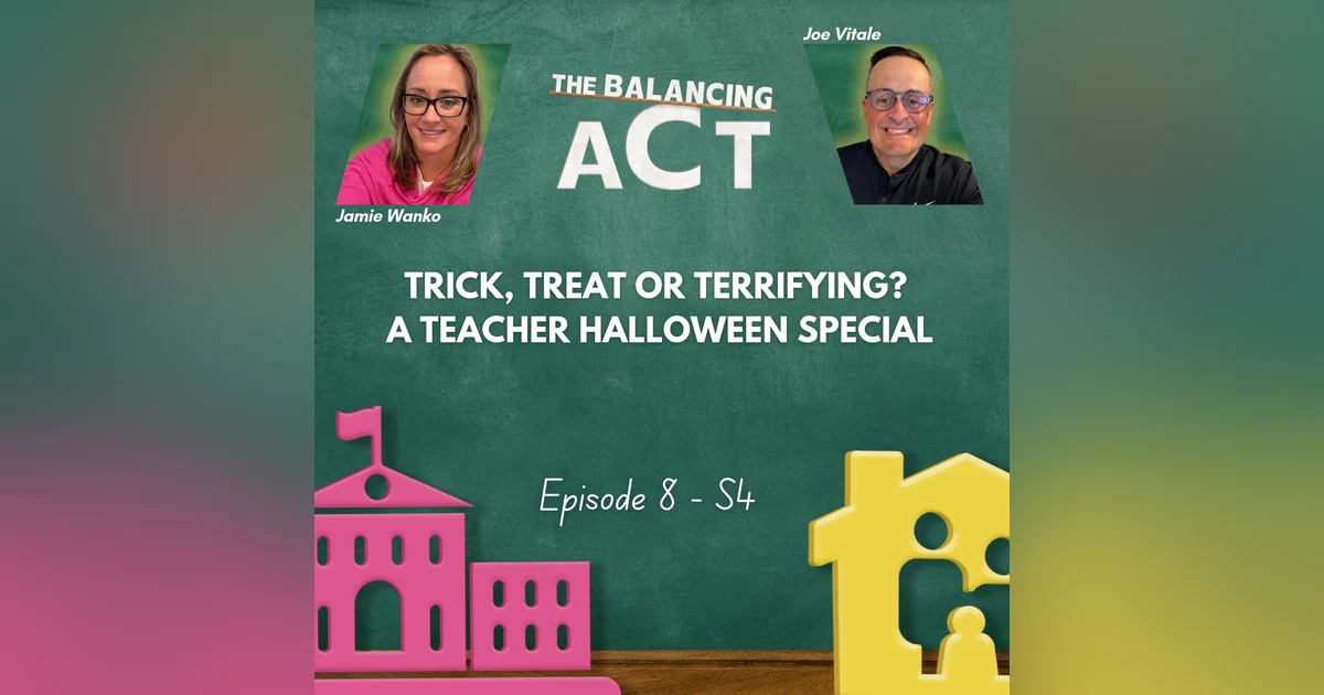 Trick, Treat or Terrifying? A Teacher Halloween Special