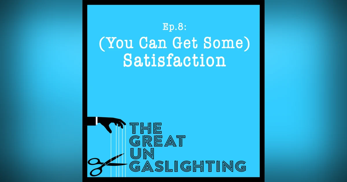 (You Can Get Some) Satisfaction
