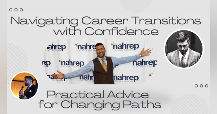 image for Navigating Career Transitions with Confidence: Practical Advice for Changing Paths