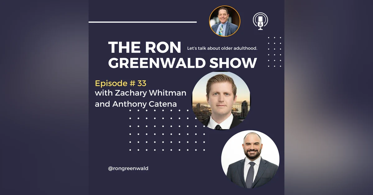 033: Top-Tier Representation in Estate Planning, Divorce, and Probate Cases with Zachary Whitman and Anthony Catena