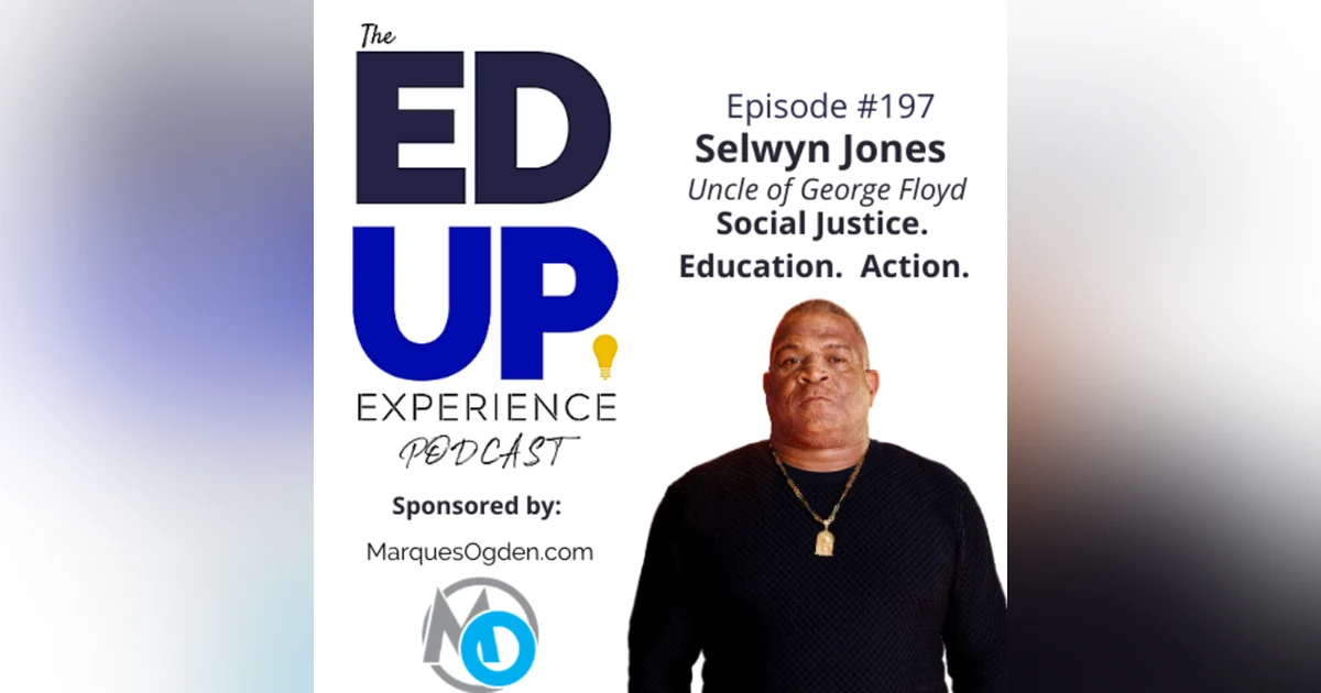 197: 8:46 - with Selwyn Jones, Uncle of George Floyd