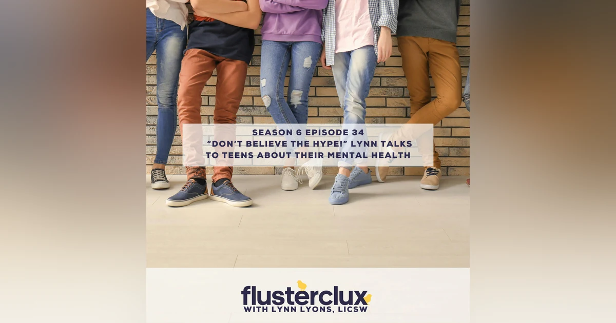 "Don't Believe The Hype!" Lynn Talks To Teens About Their Mental Health
