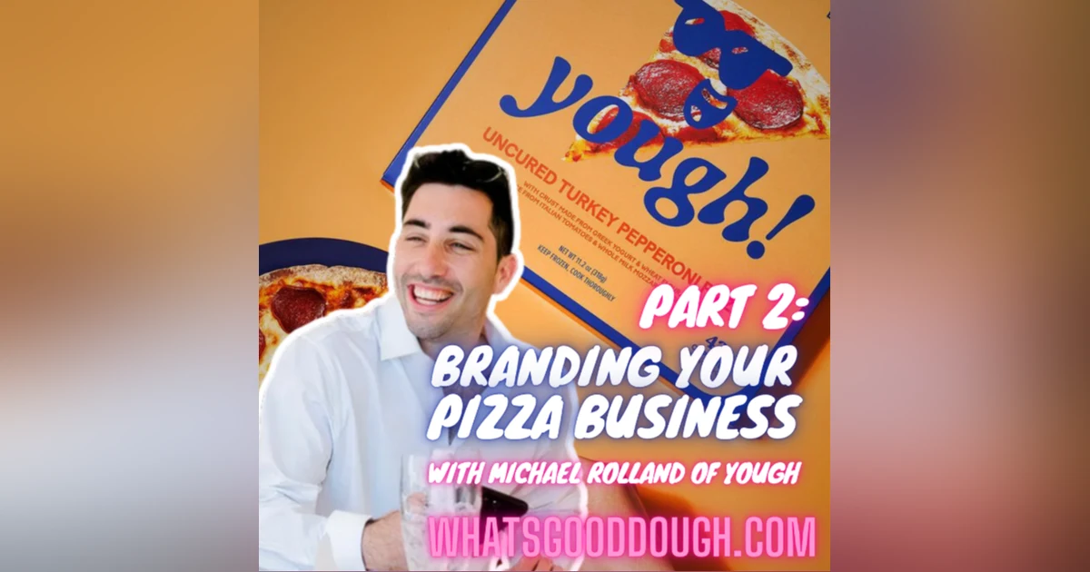 Branding Your Business with Michael Rolland of Yough