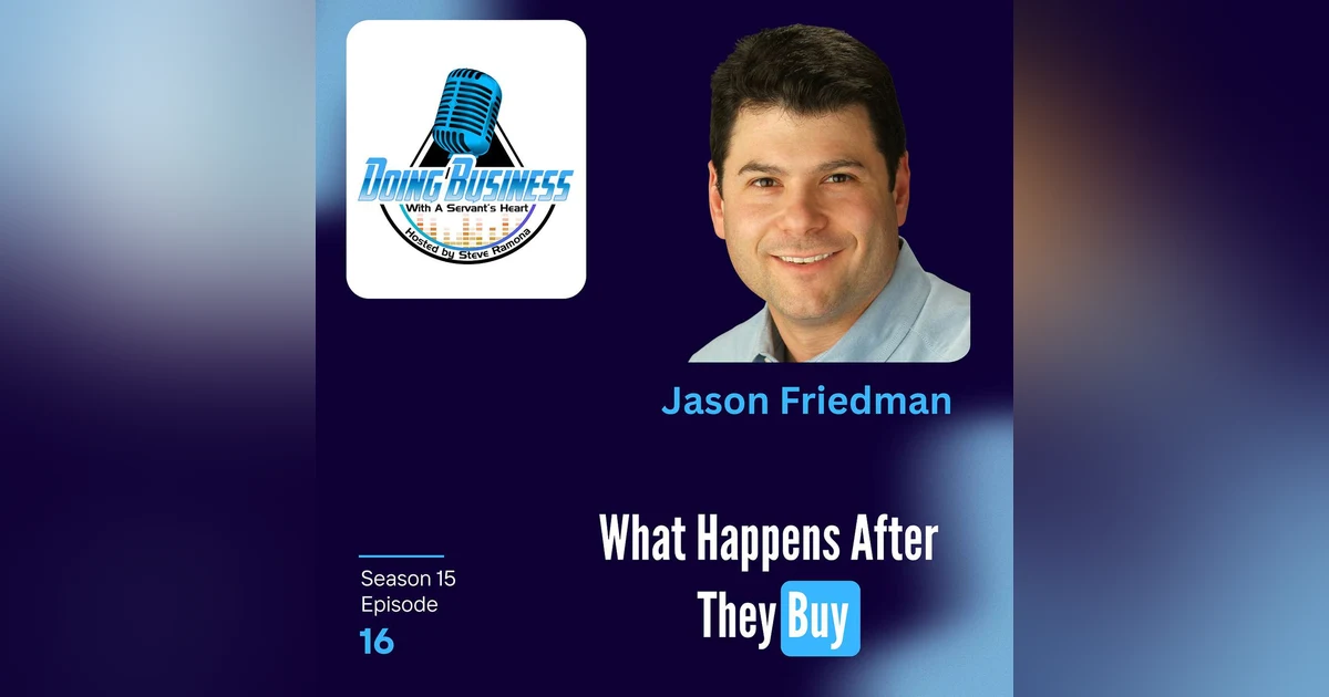 Jason Friedman What Happens After They Buy