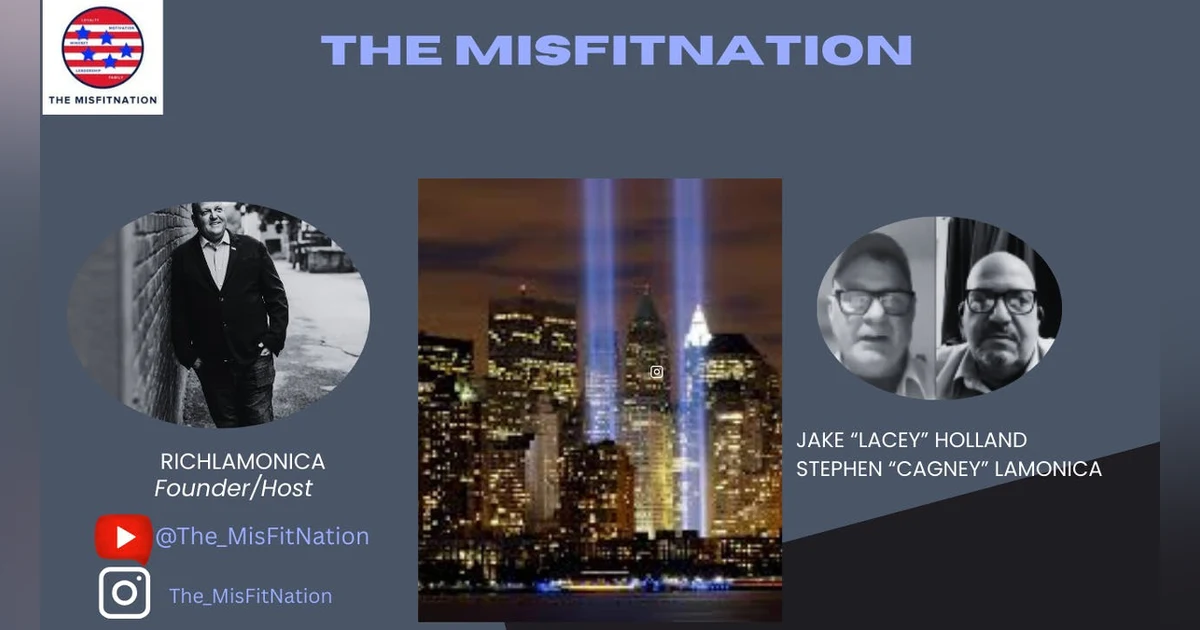9/11 Reflections & Charlie Kirk’s Legacy | The MisFitNation Special