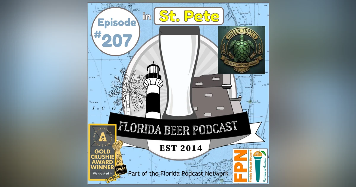 Florida Beer Podcast - Episode 207: Green Turtle Brewery and Public House, St. Petersburg