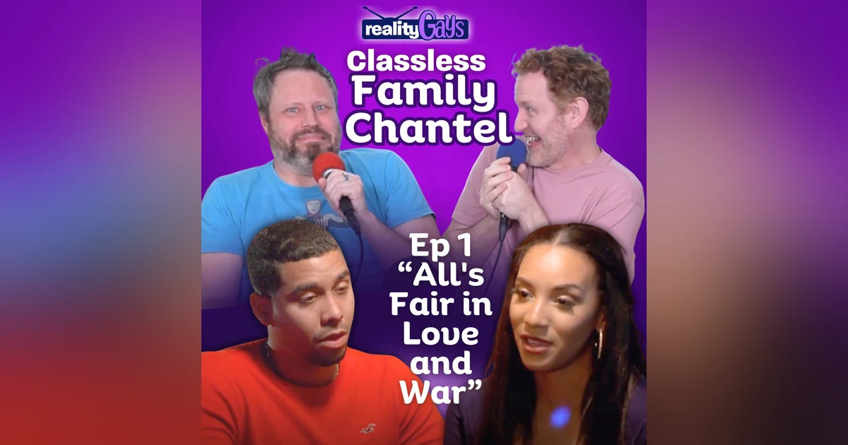 The Family Chantel 0101: "All's Fair in Love and War"
