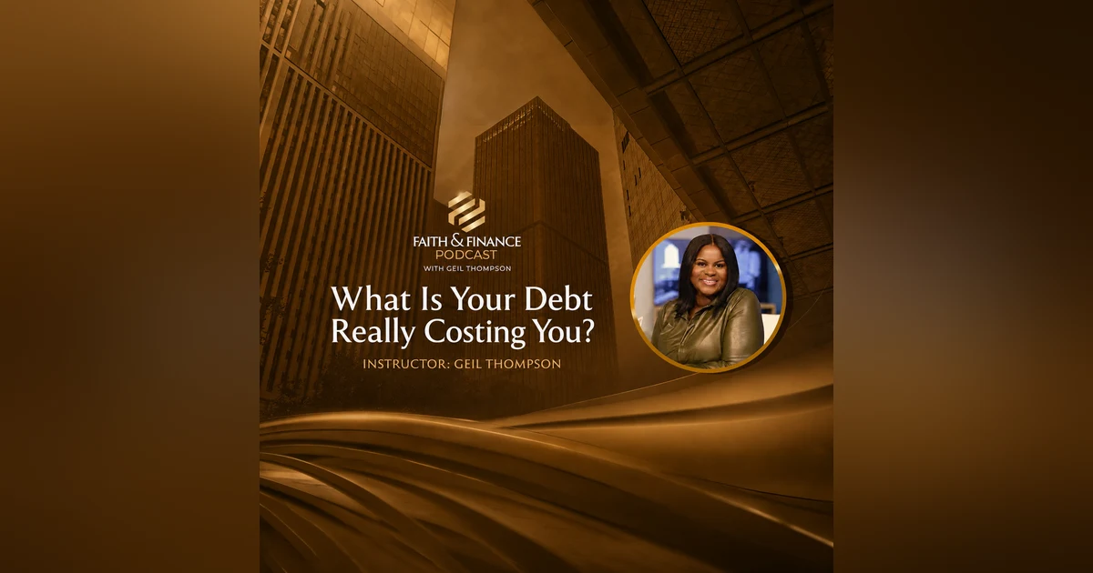 What is Your Debt Really Costing You? Part 3