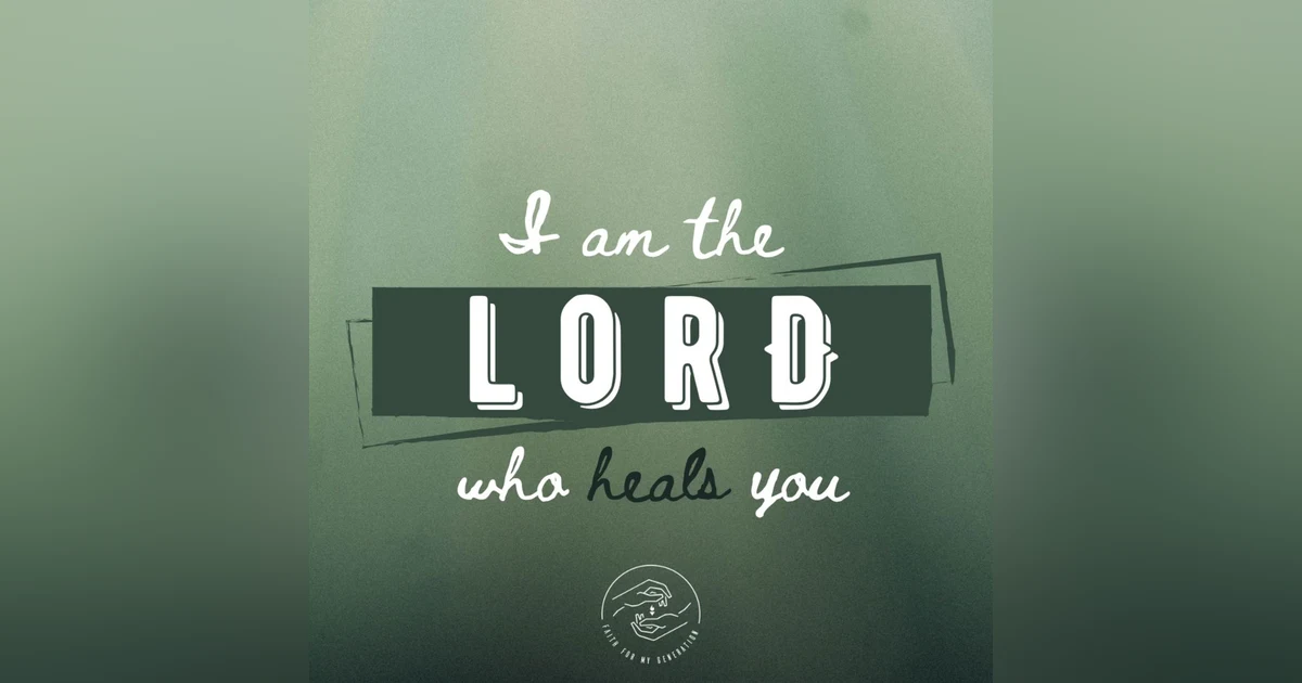 I am the Lord who Heals you (Live Service)