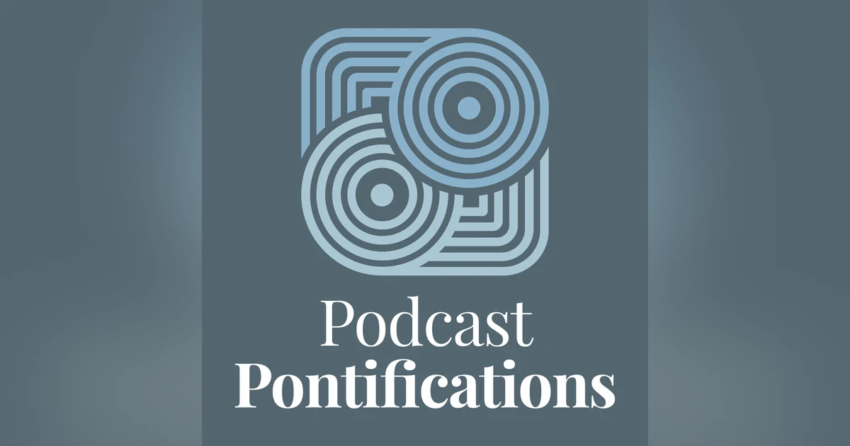 Meet My Friend Evo of Podcast Pontifications - Cross Promotion