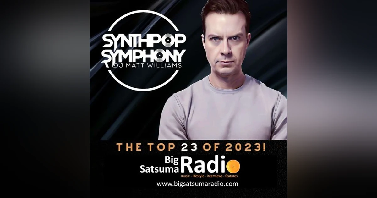 Synthpop Symphony 208 - The Top 23 Synthpop Songs of 2023!