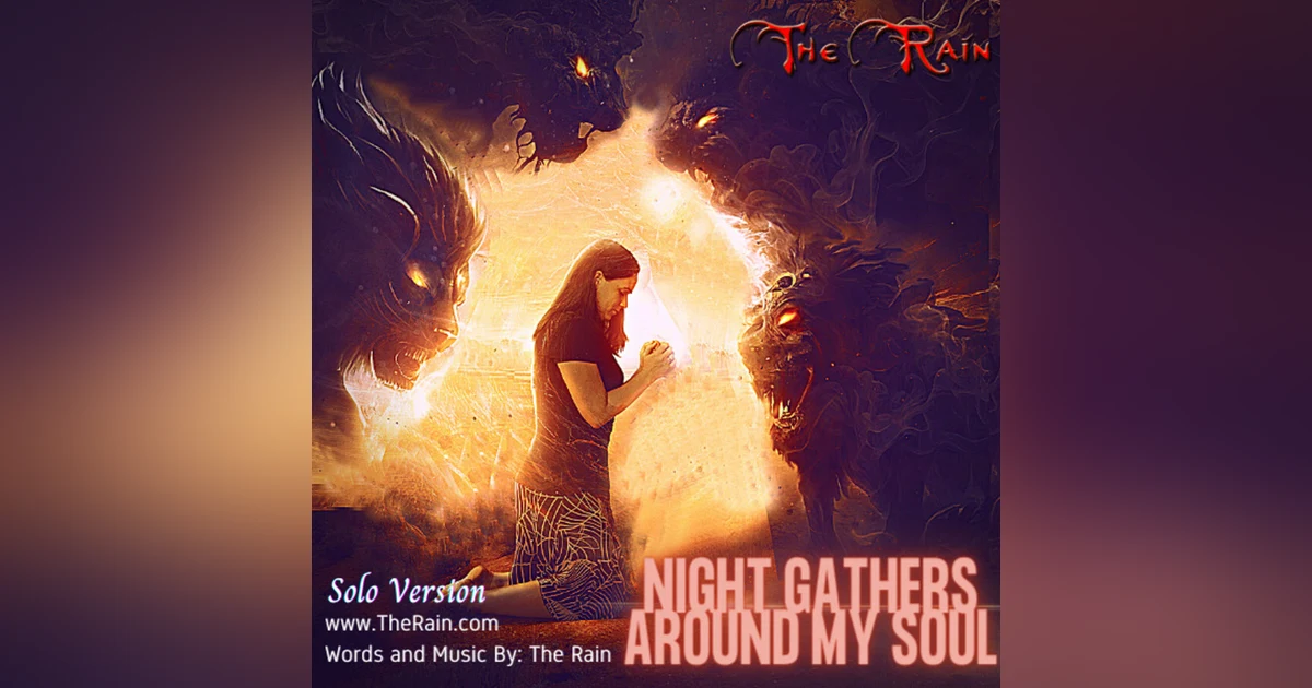 Night Gathers Round My Soul