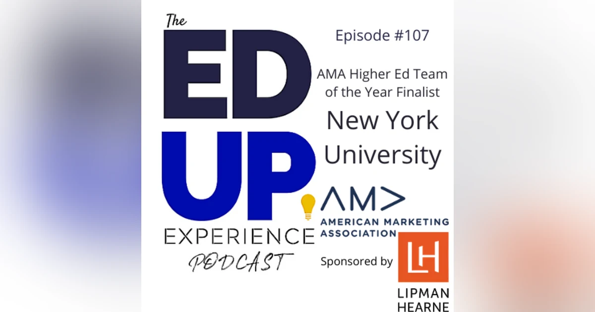 107: New York University - AMA Higher Ed Team of the Year Finalist