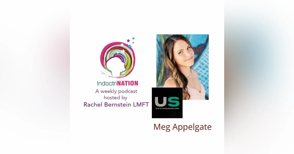 Unsilenced w/Meg Appelgate