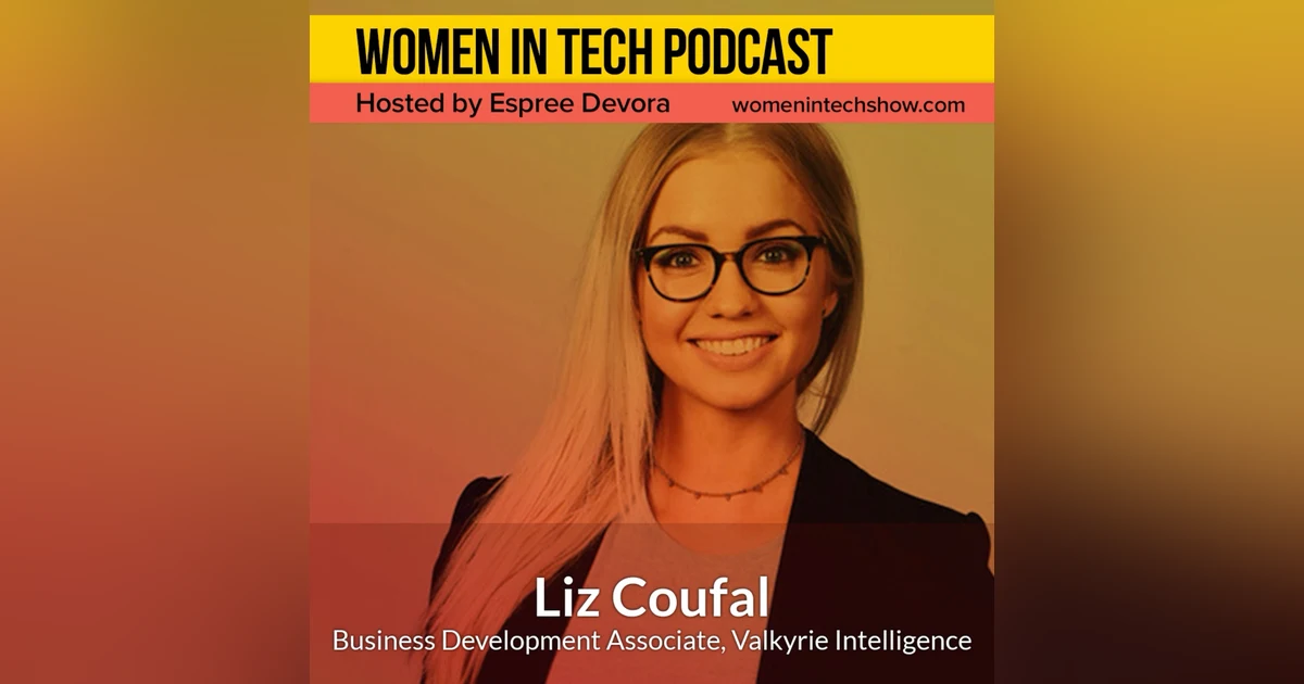 Blast From The Past: Liz Coufal of Valkyrie Intelligence, Applied Science & Strategy Consulting: Women in Tech Austin