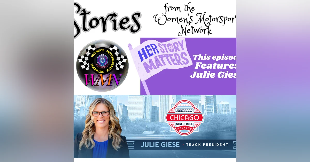 Julie Giese on Shifting Gears and Making History with the Chicago Street Race