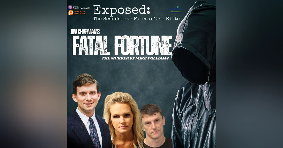 Fatal Fortune: The Murder of Mike Williams