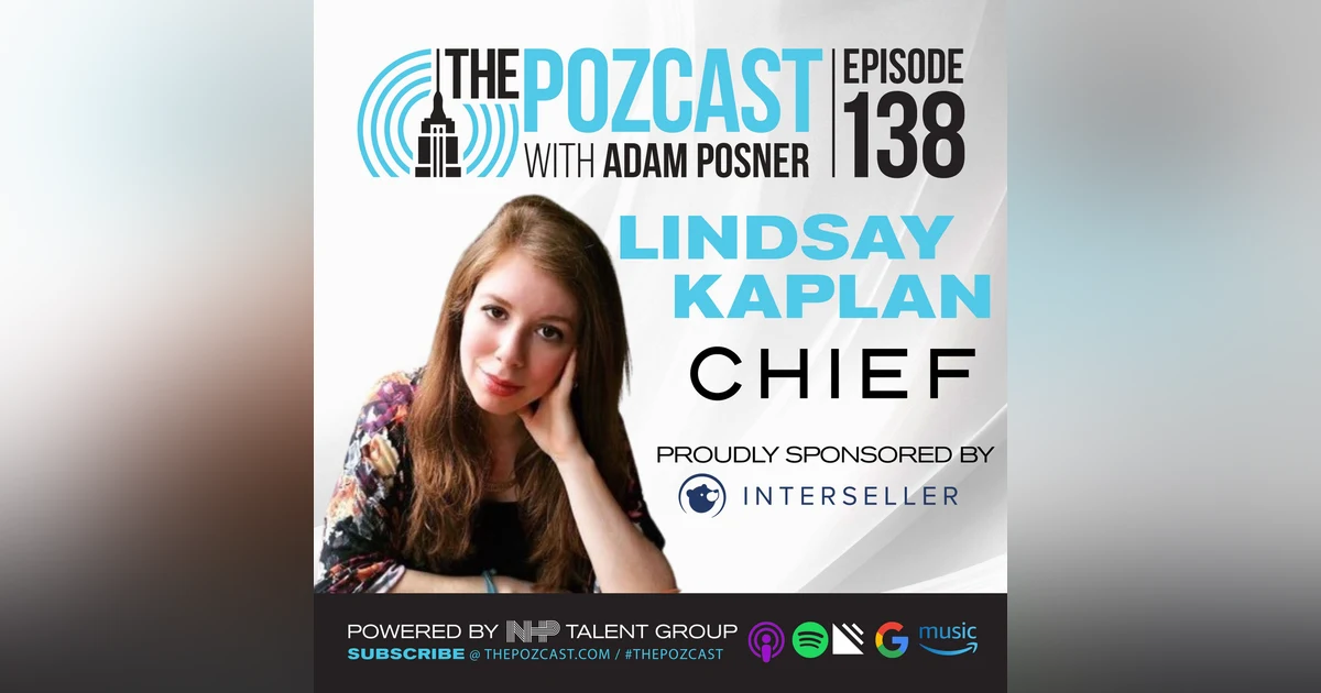 BEST OF: E138: Lindsay Kaplan- Founder @ Chief- Driving More Women To The Top