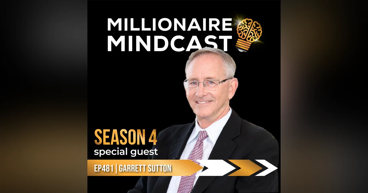Building the All-Star Team and Protecting Your Assets to Build a Generational Legacy | Garrett Sutton